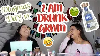 DRUNK GRWM **HILARIOUS** VLOGMAS DAY 10 | IAmNikkieG