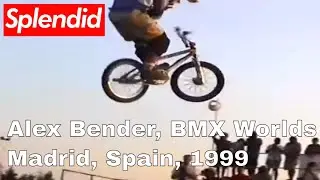 Alex Bender, BMX Worlds BMX Spine Competition, Madrid, Spain, 1999 Mid School BMX