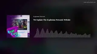 We Update The Explosion Network Website | Arcade Couch: Between The Cushions