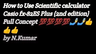 How to use Scientific calculator Casio fx-82ES Plus,2nd edition full Concept 💯 #scientificcalculato
