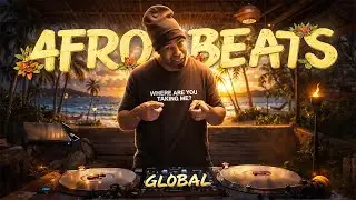 Afrobeats Mix 2025 | Wizkid, Ayra Starr, Rema, Rihanna, Drake & More | Gl0bal Sessions Vol. 1