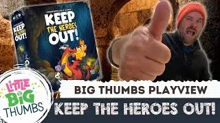 Board Game Playview - Keep the Heroes Out! // Little Big Thumbs