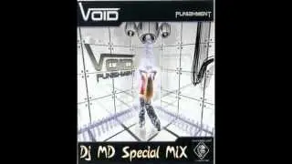 Dj MD - Live Edit mix Of Void album Punishement (2004)