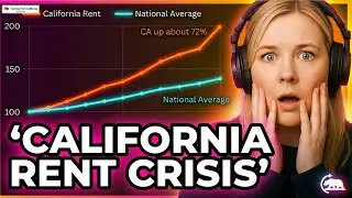 California&rsquo;s Rent Crisis Explained &mdash; America&rsquo;s Worst Disaster