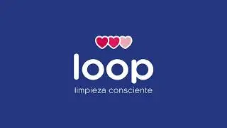 Loop - Limpieza Consciente
