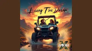 Living The Dream