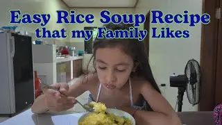 Easy Rice Soup Recipe that my Family Likes