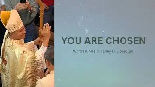 YOU ARE CHOSEN
