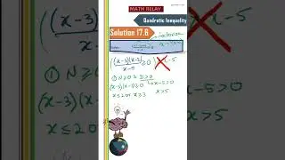 DAY 126 MATHRELAY challenge; Solution to yesterday's problem! Topic: Quadratic Inequality