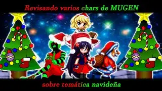 Revisando a (casi) todos los chars navideños del MUGEN