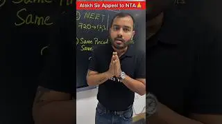 NEET SCAM 2024 | Alakh Sir Appeal to NTA🙏 | #shorts #viral #neet2024 #nta #physicswallah #neet