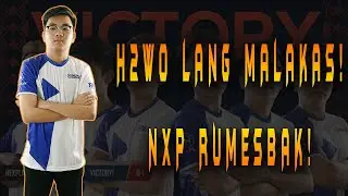 H2WO LANG MALAKAS! NXP PREDATOR SOLID RUMESBAK! Mobile Legends