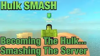 BECOMING THE HULK AND SMASHING THE SERVER IN SUPER POWER FIGHTING SIMULATOR!!