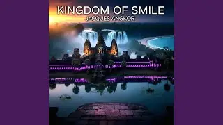KINGDOM OF SMILE