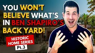 You Won&rsquo;t Believe What&rsquo;s in Ben Shapiro's Back Yard! | Historic Hollywood Home Tour