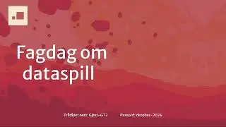 Kulturtankens fagdag om dataspill 2024