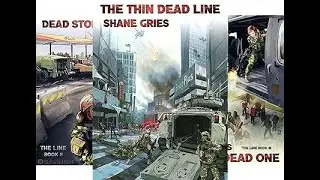 Episode 427: The Thin Dead Line Series by Shane Gries