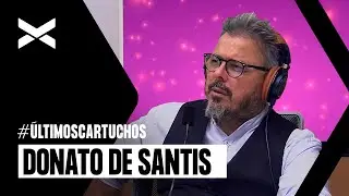 Donato De Santis en #ÚltimosCartuchos
