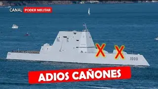 Definitivo, adios a los ca&ntilde;ones de los Zumwalt