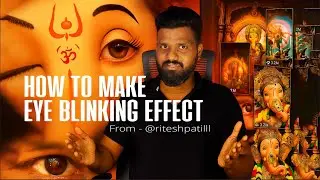 Ganpati Eye Blinking Tutorial by @riteshpatilll | Viral Effect | Animation