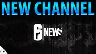 News Channel Launch - 6News - Tom Clancy's Rainbow Six Siege