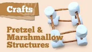Crafts for kids: Marshmallow and pretzel structures