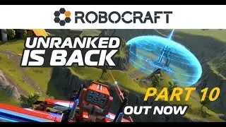 ROBOCRAFT Beta leveling Part10 Unranked update gameplay