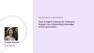 TheLoops Takes AI Agent Copilots for Customer Support One Step Further