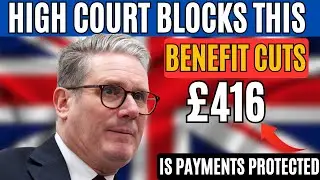 High Court Blocks DWP's &pound;416 Benefit Cuts: Seniors' Payments Protected