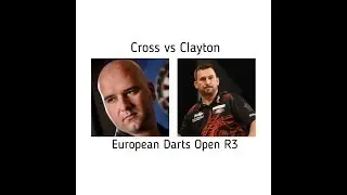 Rob Cross vs Jonny Clayton European Tour 1 R3