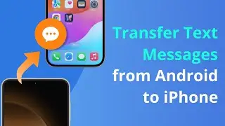 Как перенести текстовые сообщения с Android на iPhone 16 за 3 ПРОСТЫХ шага!