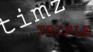 CS:GO | timz SICK TRIPLE AWP