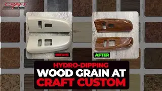 Hydro-Dipping Wood Grain at Craft Customs