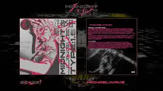 MICHAELWAVE // MIDNIGHT JUNGLE TYPE 1.5: VERTIGO ZONE //