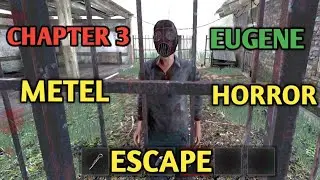 METEL HORROR ESCAPE - CHAPTER 3 FULL GAMEPLAY 