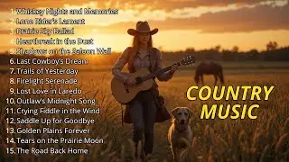 🔴 Country Campfire Music | This Song Brings the Past Alive | Slow Guitar Nights