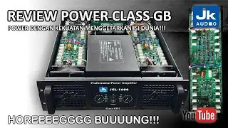 POWER AMPLLIFIER JK COUSTIC CLASS GB JGL-1600 RECOMENDED BUAT MINIMALISAN