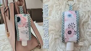 DIY Hand Sanitizer Holder tutorial - Any Size !!! Desinfektionsanhänger nähen