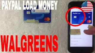 ✅  How To Load Money On Paypal At Walgreens 🔴