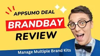 BrandBay Review: Organize & Share Digital Assets for Multiple Clients or Projects | Appsumo Deal