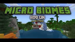 Micro Biomes (v1.2) - Trailer | Minecraft Add-On