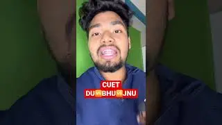 DU Vs BHU Vs JNU Admission 2023 ✅ CUET 2023