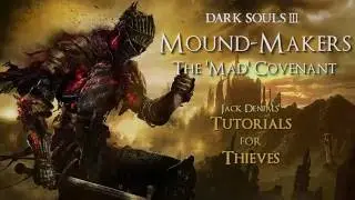 Jack Denial's Tutorials for Thieves - The Mound Makers Covenant