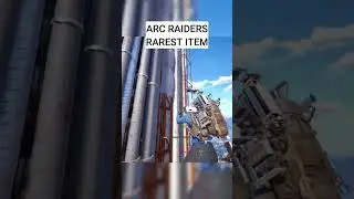 ARC RAIDERS VERY RARE ITEM