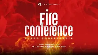 Fire Conference // Day 2 Session 2 // RIG Global