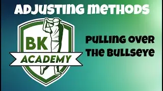 PULLING OVER THE BULLSEYE - Why it matters! | Adjustment Methods | Golf Clash Tips | BK Academy