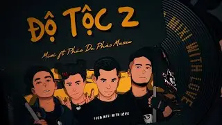 Độ MIXI - Rap Độ Tộc 2  Cực chất  |    MixiGaming