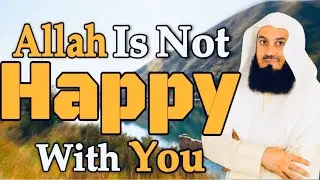 1 Sign Allah Is Very Angry With You!!! -Mufti Menk