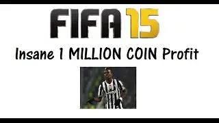 INSANE 1 million Coin Profit [FIFA 15]