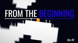 From the Beginning | Dev By Comments Ep. 2